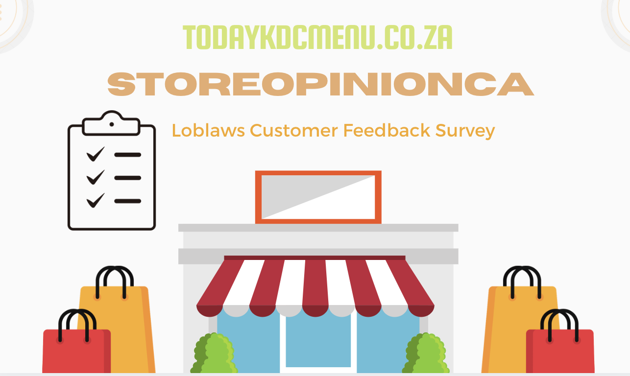 Loblaws Customer Feedback Survey